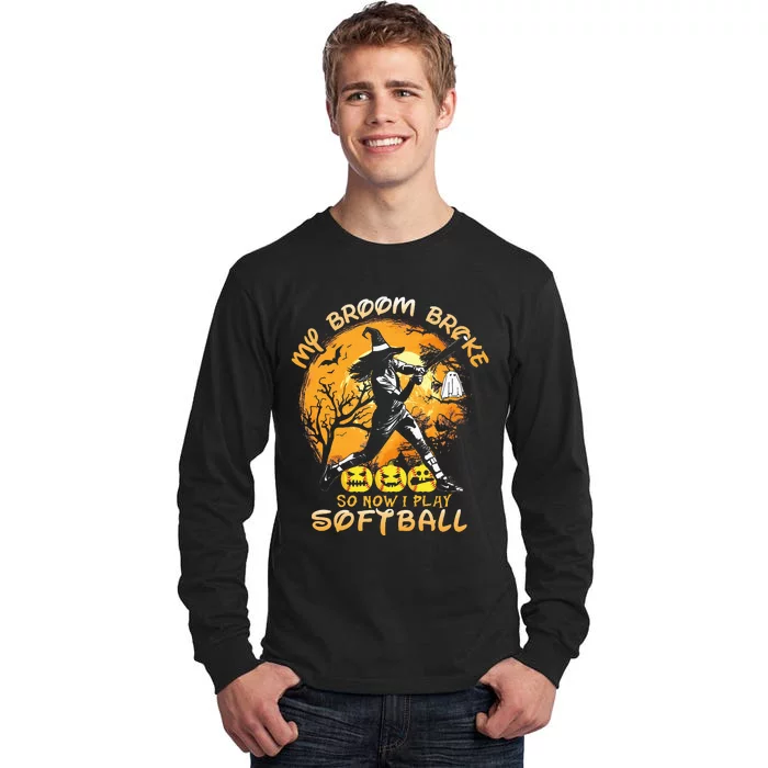 My Broom Broke So Now I Play Softball Baseball Halloween Tall Long Sleeve T-Shirt