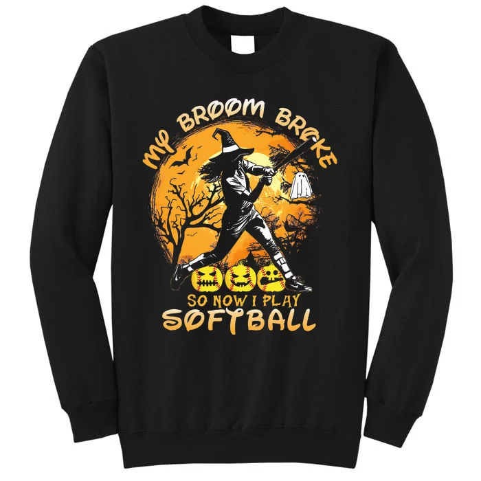 My Broom Broke So Now I Play Softball Baseball Halloween Tall Sweatshirt