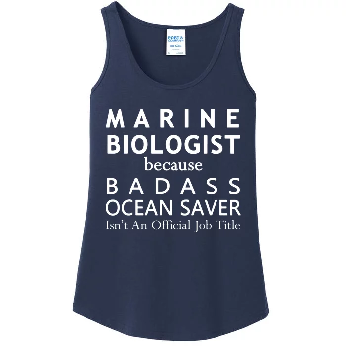 Marine Biologist Because Ocean Saver Funny Gift Ladies Essential Tank