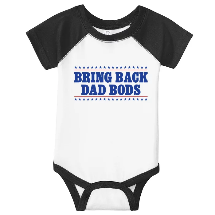 Middleclassfancy Bring Back Dad Bods Infant Baby Jersey Bodysuit