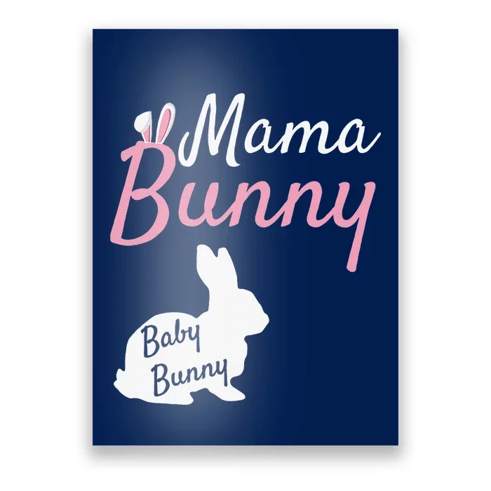 Mama Bunny Baby Bunny Easter Pregnancy Announcement Poster