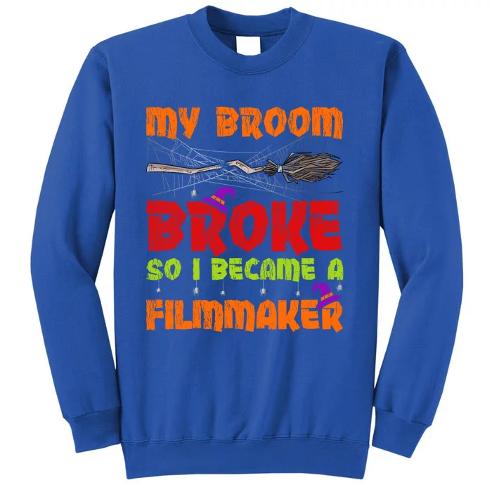 My Broom Broke So I Became A Filmmaker Halloween Gift Sweatshirt