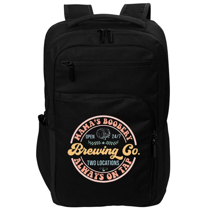 Mamas Boobery Brewing Co New Mom Breastfeeding Funny Impact Tech Backpack