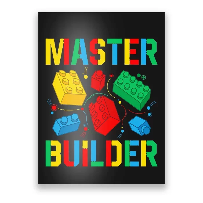 Master Builder Building Blocks Brick Toy Master Builder Poster