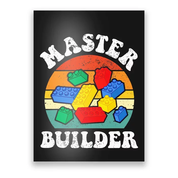 Master Builder Building Blocks Brick Toy Master Builder Poster