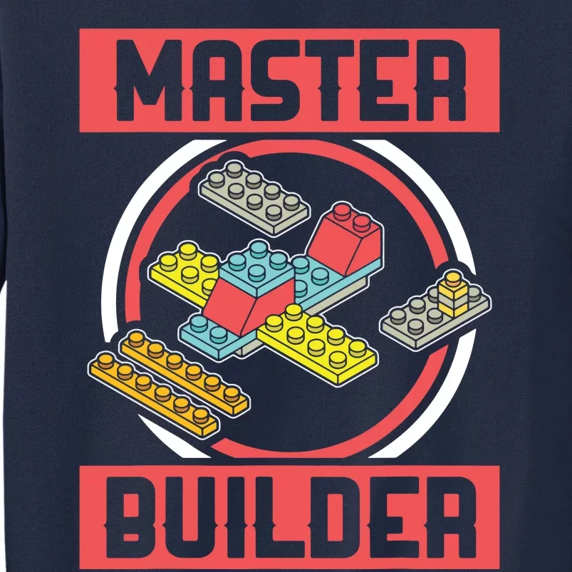 Master Builder Building Blocks Birthday Bricks Boy Gift Tall Sweatshirt