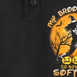 My Broom Broke So Now I Play Softball Baseball Halloween Dry Zone Grid Performance Polo