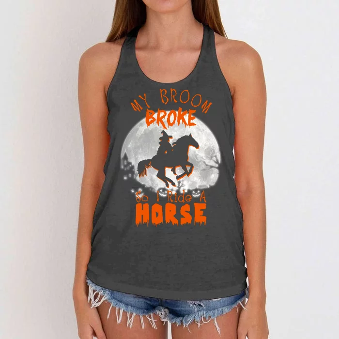 My Broom Broke So Now I Ride A Horse Women's Knotted Racerback Tank