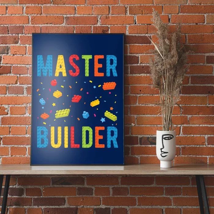 Master Builder Building Blocks Brick Builder Poster