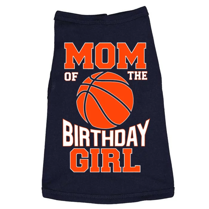 Mom Basketball Birthday Girl Family Baller Bday Party Doggie Tank