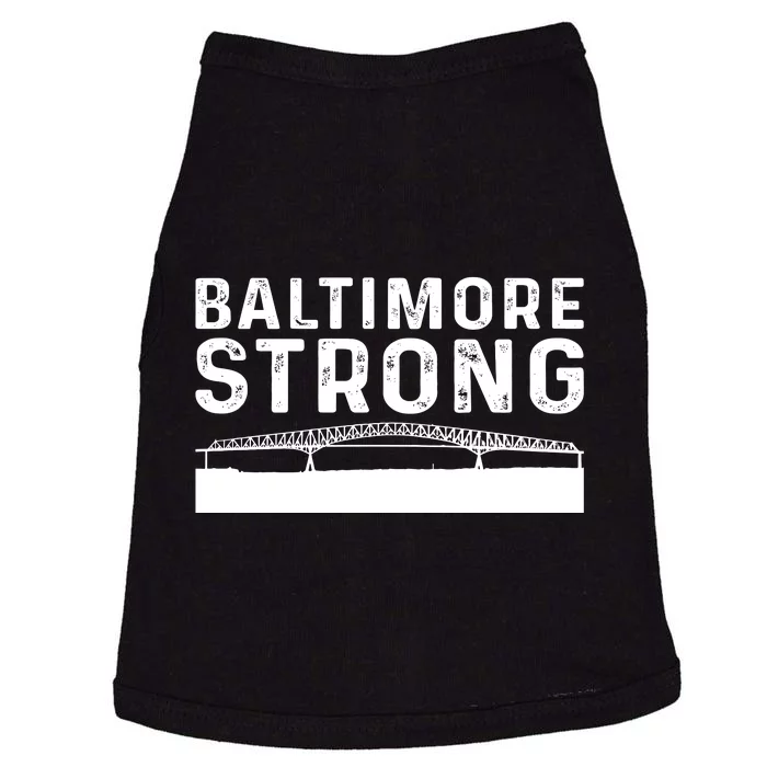 Maryland Baltimore Bridge Pray For Baltimore Strong Doggie Tank