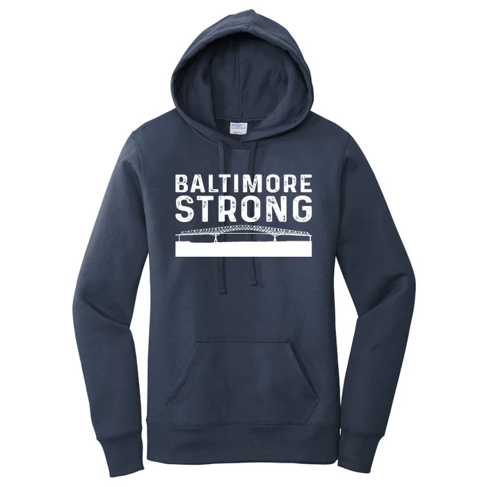 Maryland Baltimore Bridge Pray For Baltimore Strong Women's Pullover Hoodie