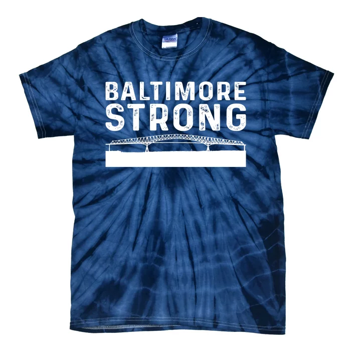 Maryland Baltimore Bridge Pray For Baltimore Strong Tie-Dye T-Shirt