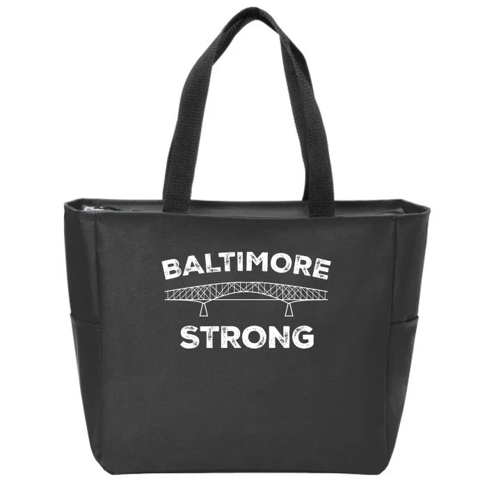 Maryland Baltimore Bridge Pray For Baltimore Strong Zip Tote Bag