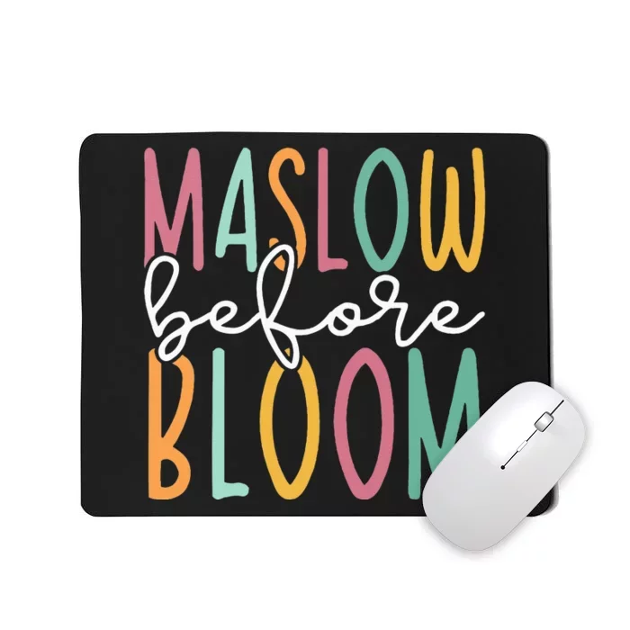 Maslow Before Bloom SPED Teacher School Psychologist Psych Mousepad