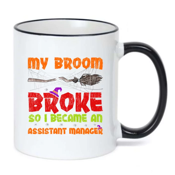 My Broom Broke So I Became An Assistant Ager Halloween Cute Gift Black Color Changing Mug