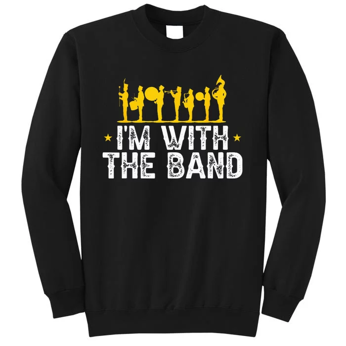 Marching Band Band Life IM With Sweatshirt