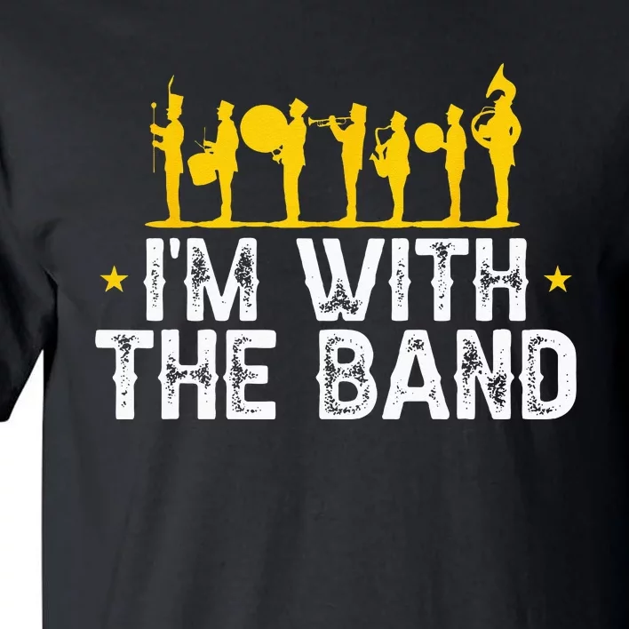 Marching Band Band Life IM With Tall T-Shirt