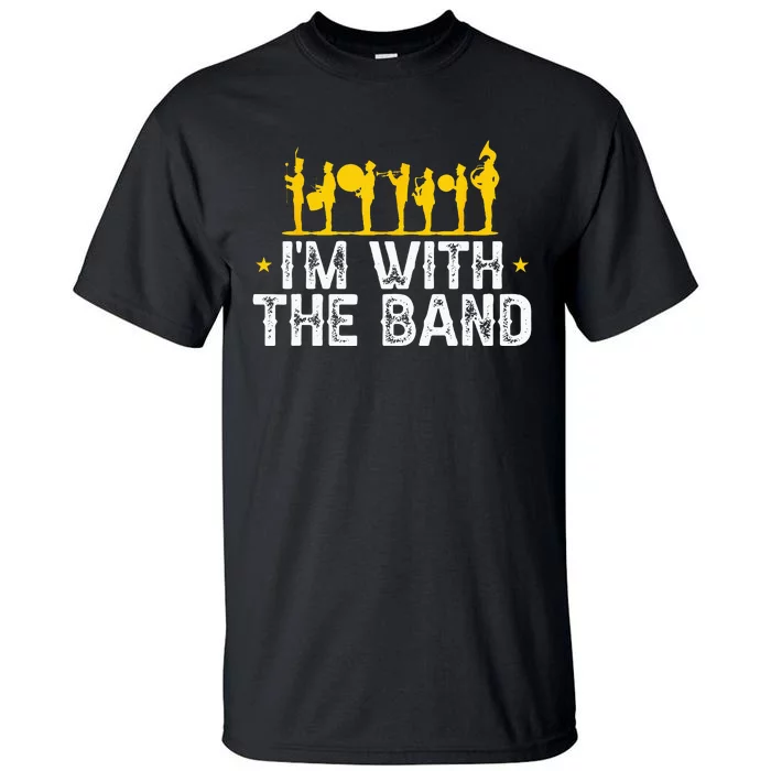 Marching Band Band Life IM With Tall T-Shirt