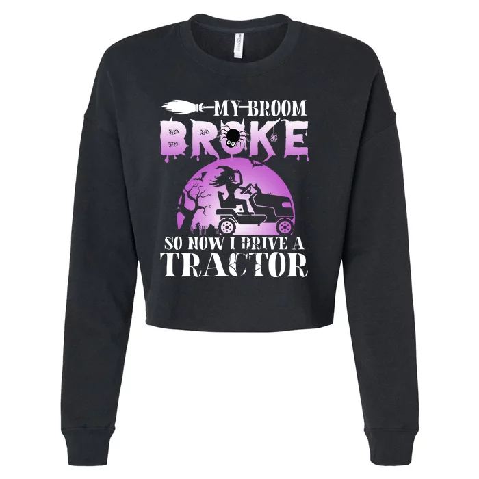 My Broom Broke So Now I Drive A Je.ep Funny Witch Halloween Cropped Pullover Crew