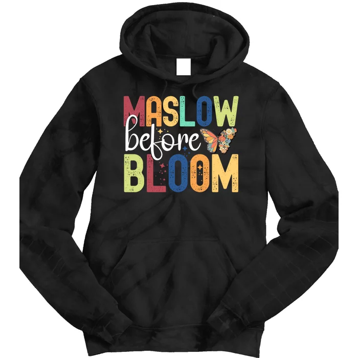 Maslow Before Bloom SPED Teacher School Psychologist Psych Tie Dye Hoodie