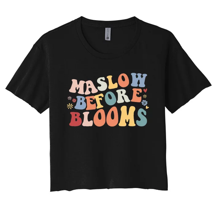 Maslow Before Blooms Women's Crop Top Tee