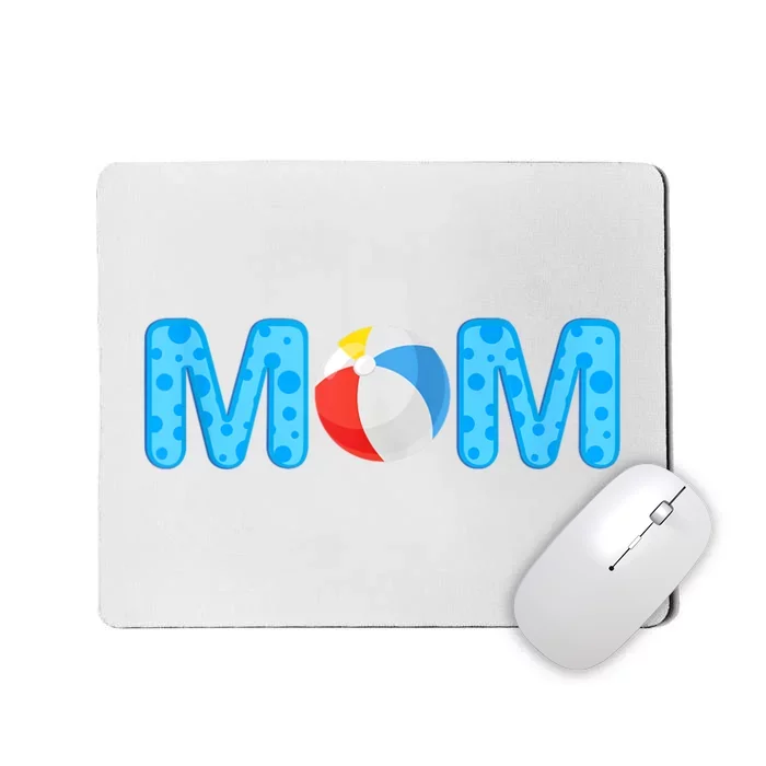 Mom Beach Ball Theme Birthday Party Pool Matching Summer Mousepad