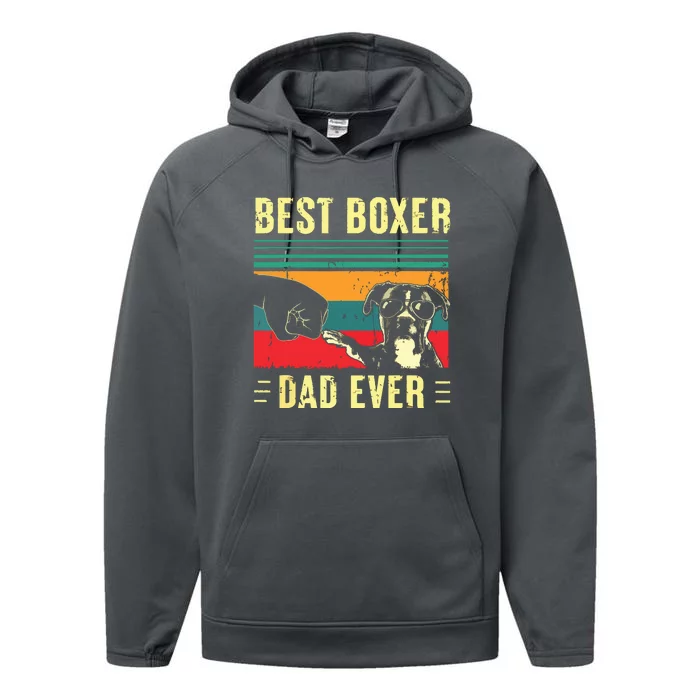 Men Best Boxer Dad Ever Funny Boxer Dog Dad Fathers Day Performance Fleece Hoodie