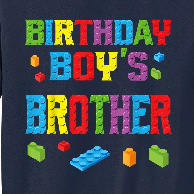 Master Builder Birthday Boy's Brother Building Bricks Blocks Tall Sweatshirt