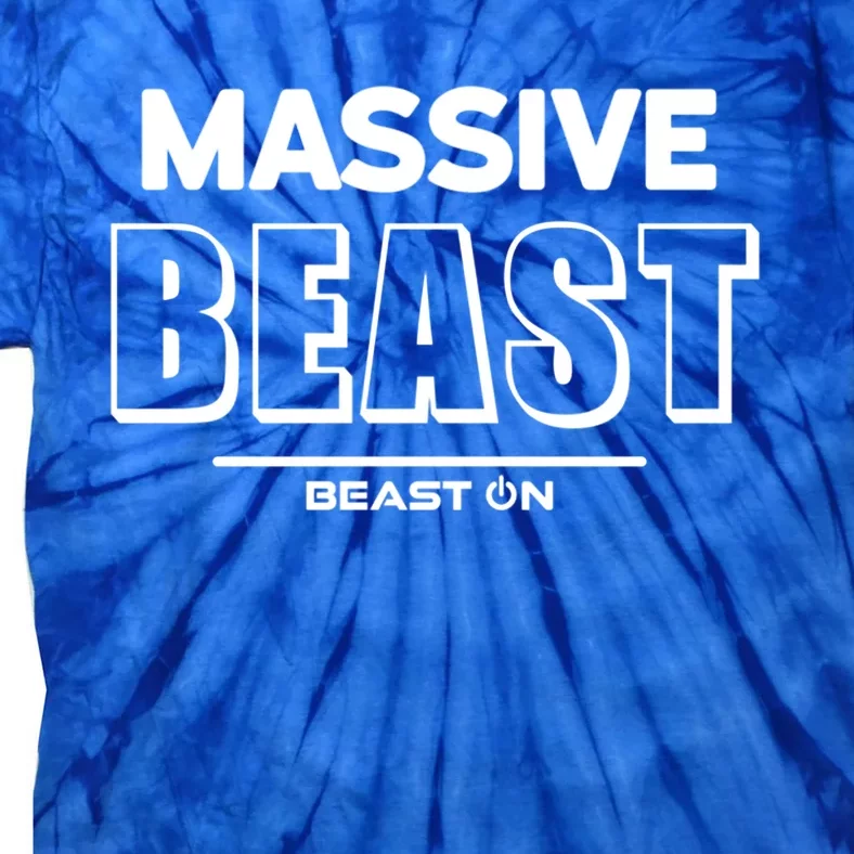 Massive Beast Bodybuilding Fitness Motivation Gym Sayings Gift Tie-Dye T-Shirt