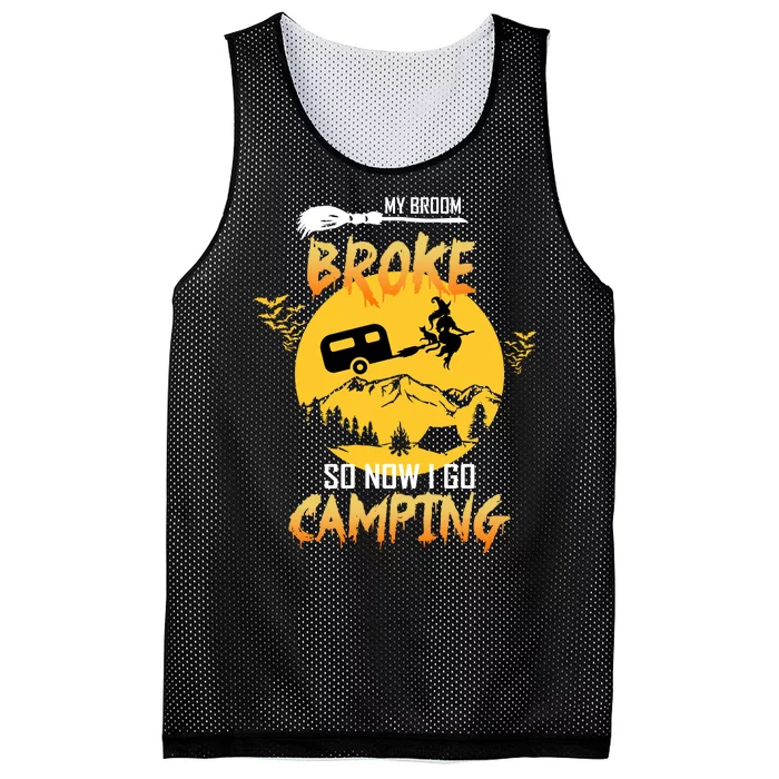 My Broom Broke So Now I Go Camping Mesh Reversible Basketball Jersey Tank