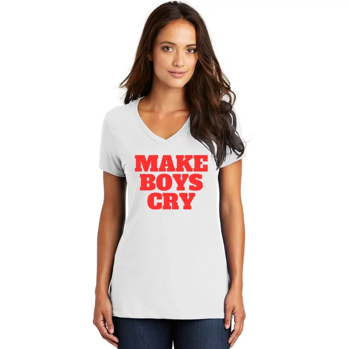 Make B.O.Y.S Cry Women's V-Neck T-Shirt