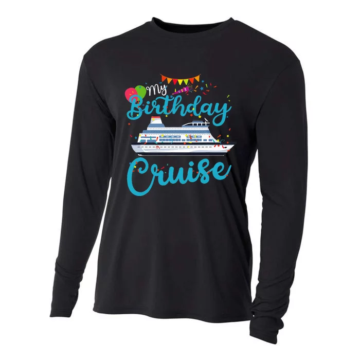 My Birthday Cruise Ship Vacation Party Cruising Anniversary Cooling Performance Long Sleeve Crew