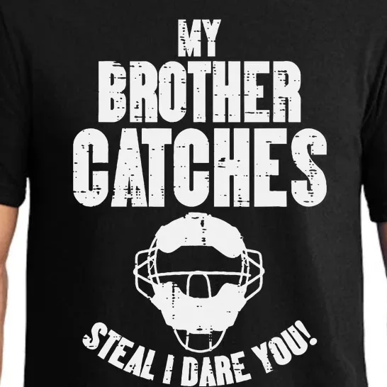 My Brother Catches Baseball Catcher Funny Sister Pajama Set