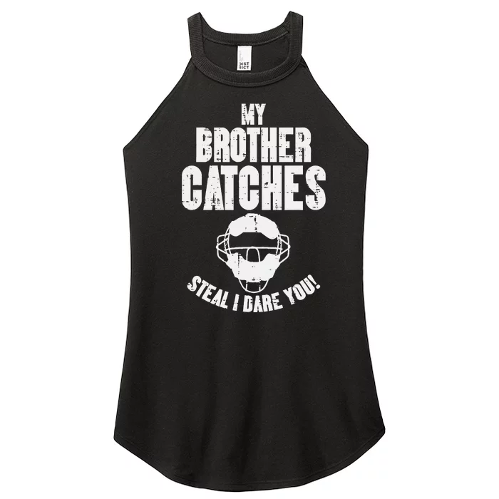 My Brother Catches Baseball Catcher Funny Sister Women’s Perfect Tri Rocker Tank