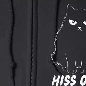 Meow Black Cat Hiss Off Funny Full Zip Hoodie