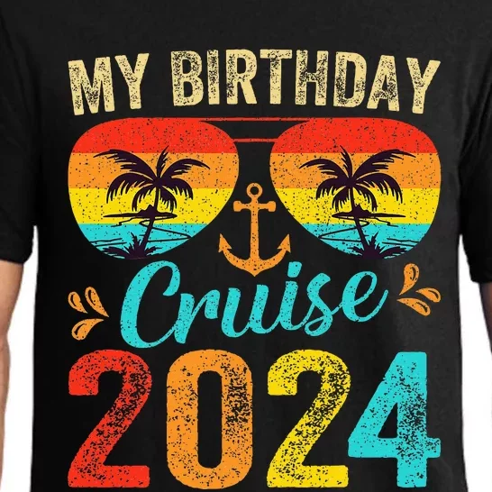 My Birthday Cruise 2024 Party Cruise Birthday Vacation Pajama Set