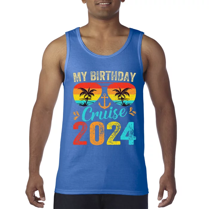 My Birthday Cruise 2024 Party Cruise Birthday Vacation Tank Top