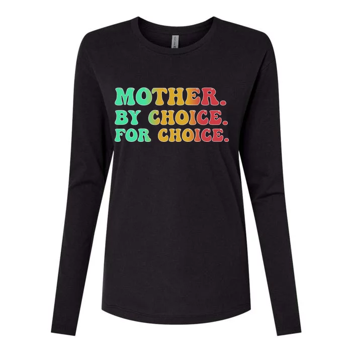 Mother By Choice For Choice Pro Choice Pro Roe 1973 Womens Cotton Relaxed Long Sleeve T-Shirt