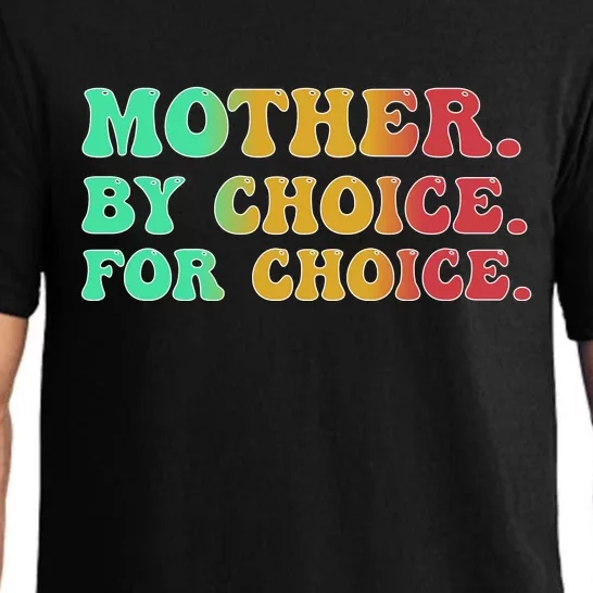 Mother By Choice For Choice Pro Choice Pro Roe 1973 Pajama Set