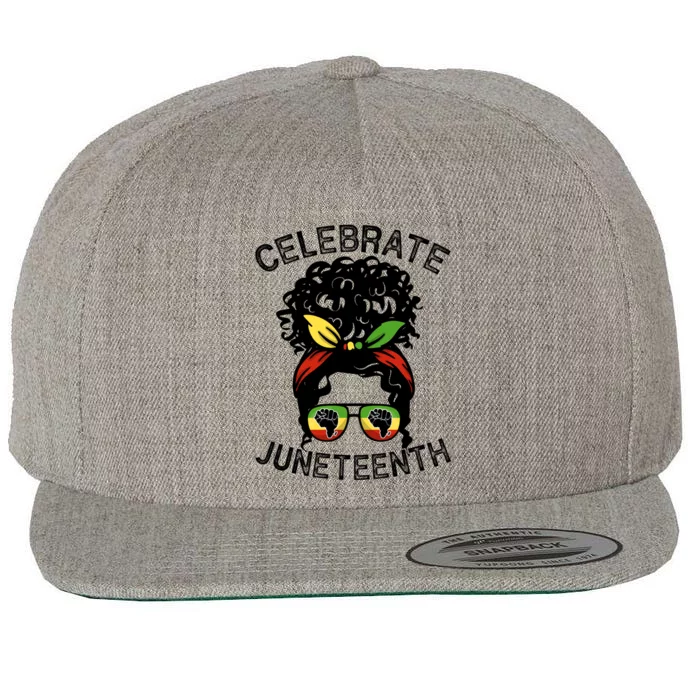 Messy Bun Celebrate Juneteenth Black Pride Indepedence Gift Wool Snapback Cap