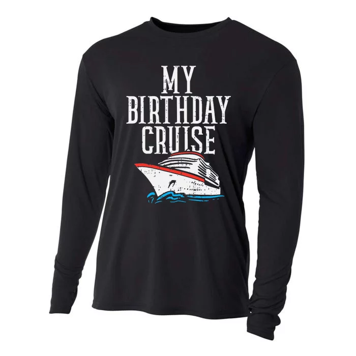 My Birthday Cruise Ship Cruising Vacation Cooling Performance Long Sleeve Crew