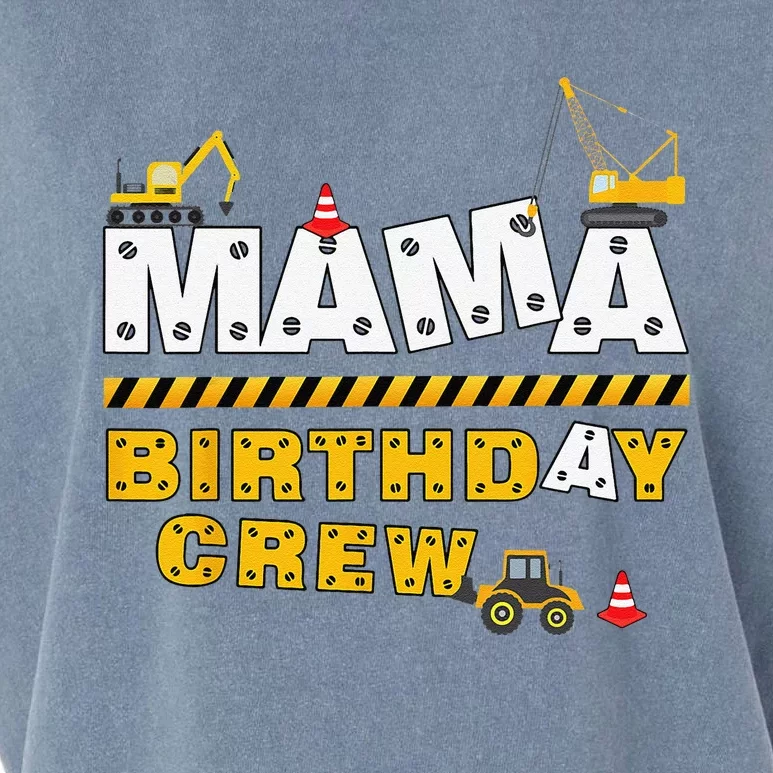 Mama Birthday Crew Construction Family Birthday Party Garment-Dyed Women's Muscle Tee