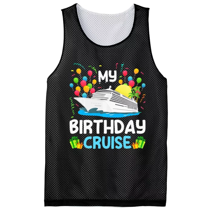 My Birthday Cruise Ship Vacation Party Cruising Mesh Reversible Basketball Jersey Tank