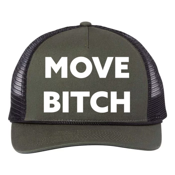 Move Bitch Cool Gift Retro Rope Trucker Hat Cap