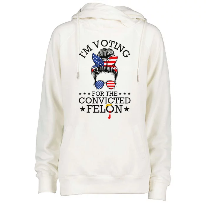 Messy Bun Convicted Felon Voting Humor Womens Funnel Neck Pullover Hood