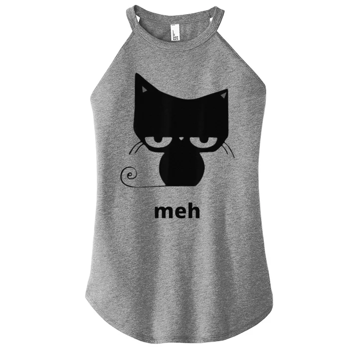 Meh Black Cat Funny Women’s Perfect Tri Rocker Tank