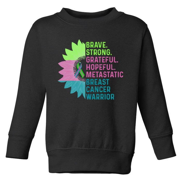 Metastatic Breast Cancer Awareness Care Warrior Toddler Sweatshirt