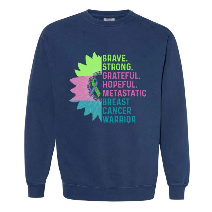 Metastatic Breast Cancer Awareness Care Warrior Garment-Dyed Sweatshirt