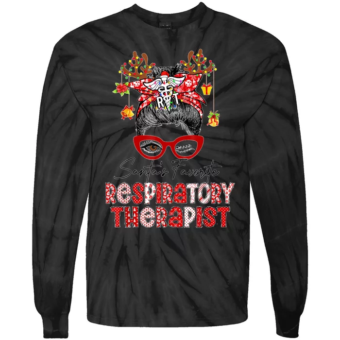 Messy Bun Christmas SantaS Favorite Respiratory Therapist Tie-Dye Long Sleeve Shirt